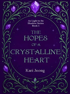 cover image of The Hopes of a Crystalline Heart